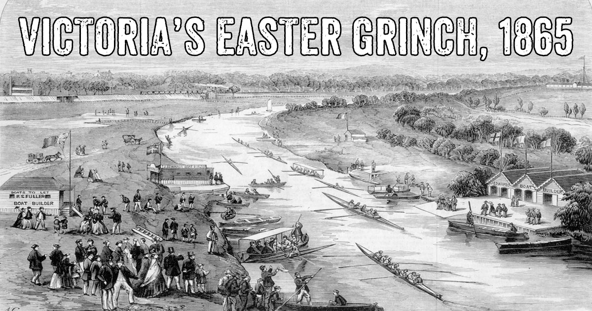 Victoria's Easter Grinch, 1865