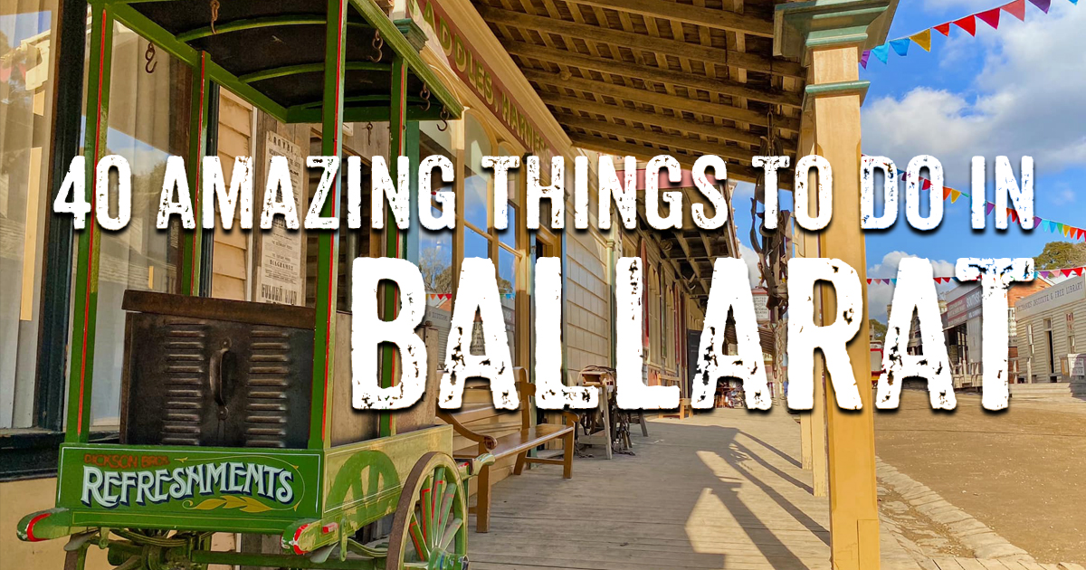 places to visit in ballarat
